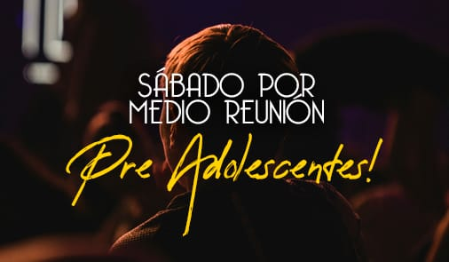 Reunión de Preadolescentes